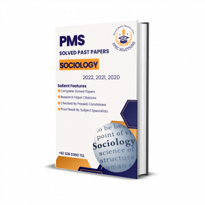 PMS Sociology Solved Past Papers